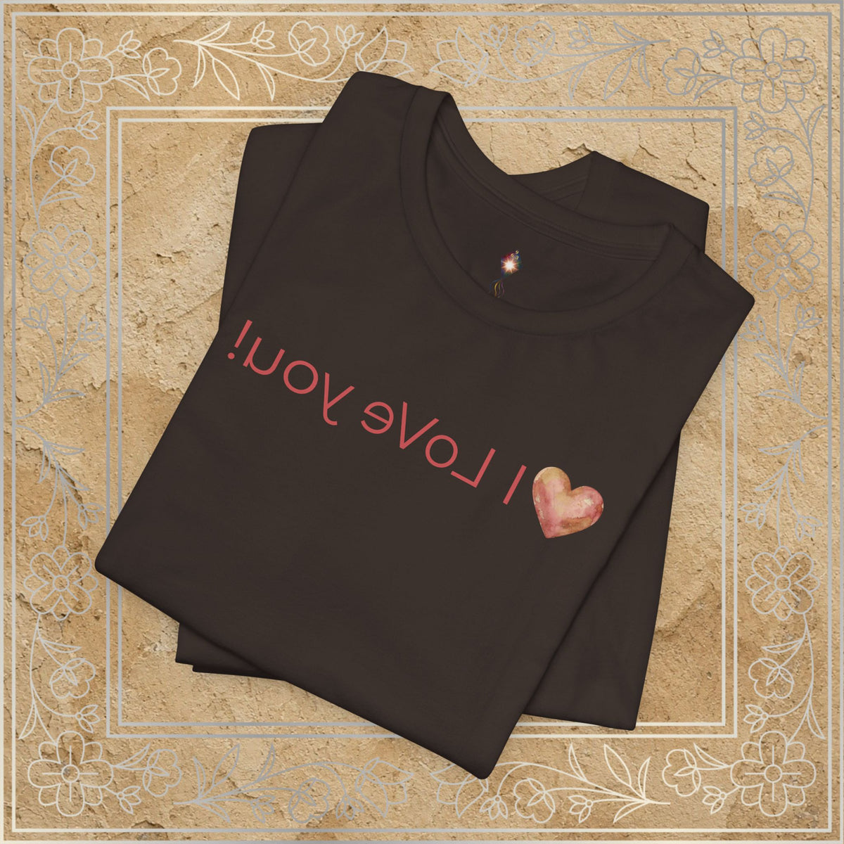 Mirror Message - "I LoVe you"