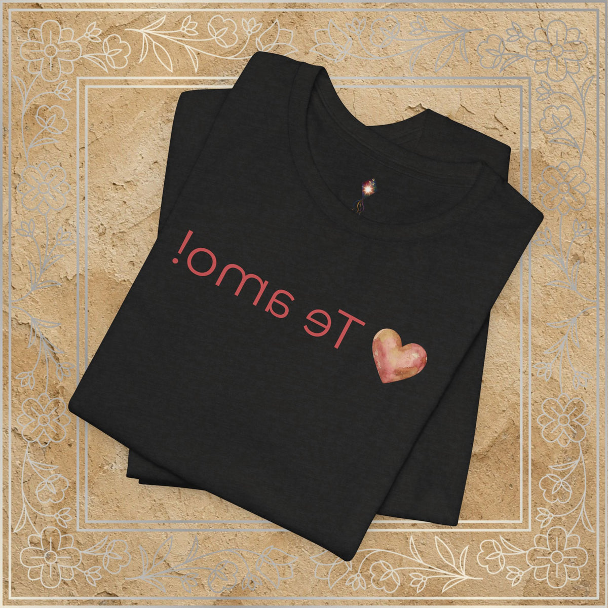 Mirror Message - "Te amo!"