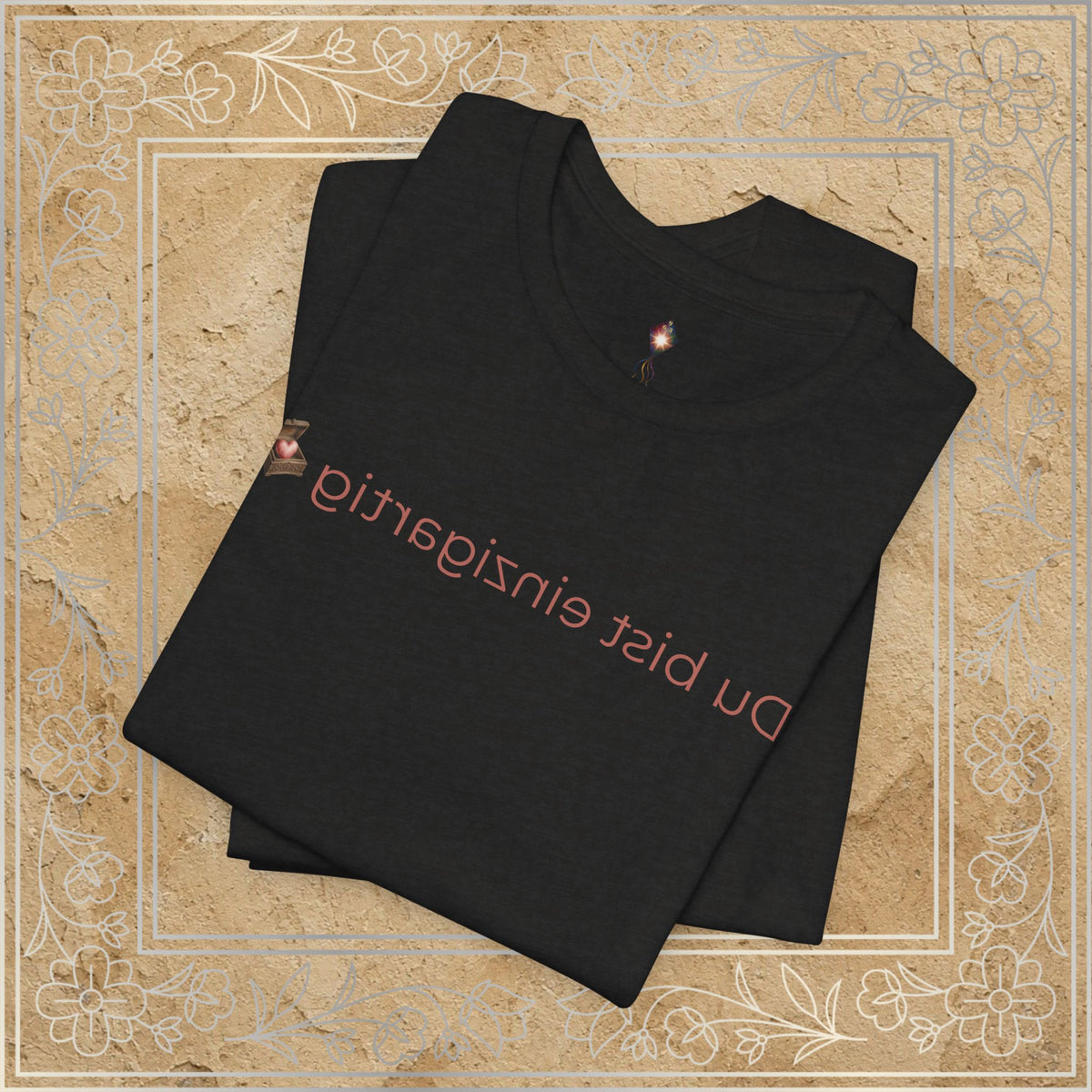 Mirror Message - "Du bist einzigartig" (You are unique)