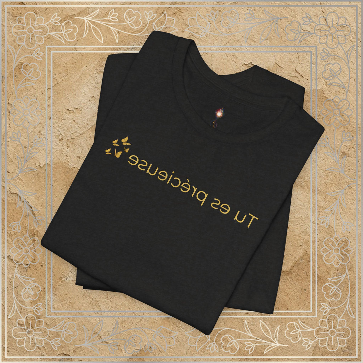 Mirror Message - "Tu es précieuse"