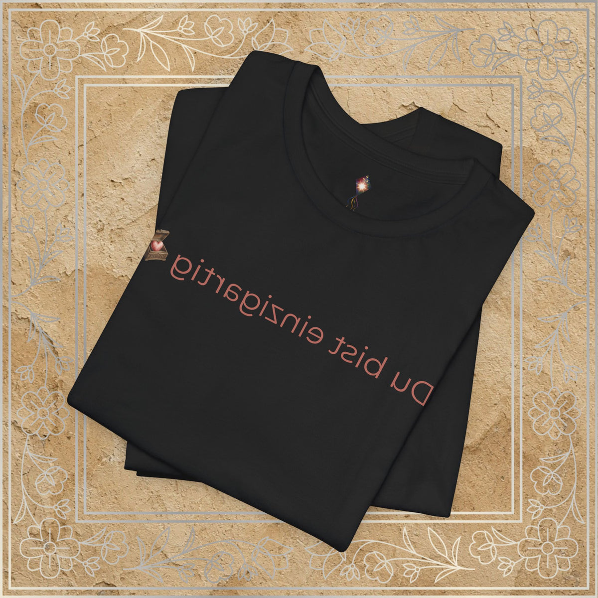 Mirror Message - "Du bist einzigartig" (You are unique)