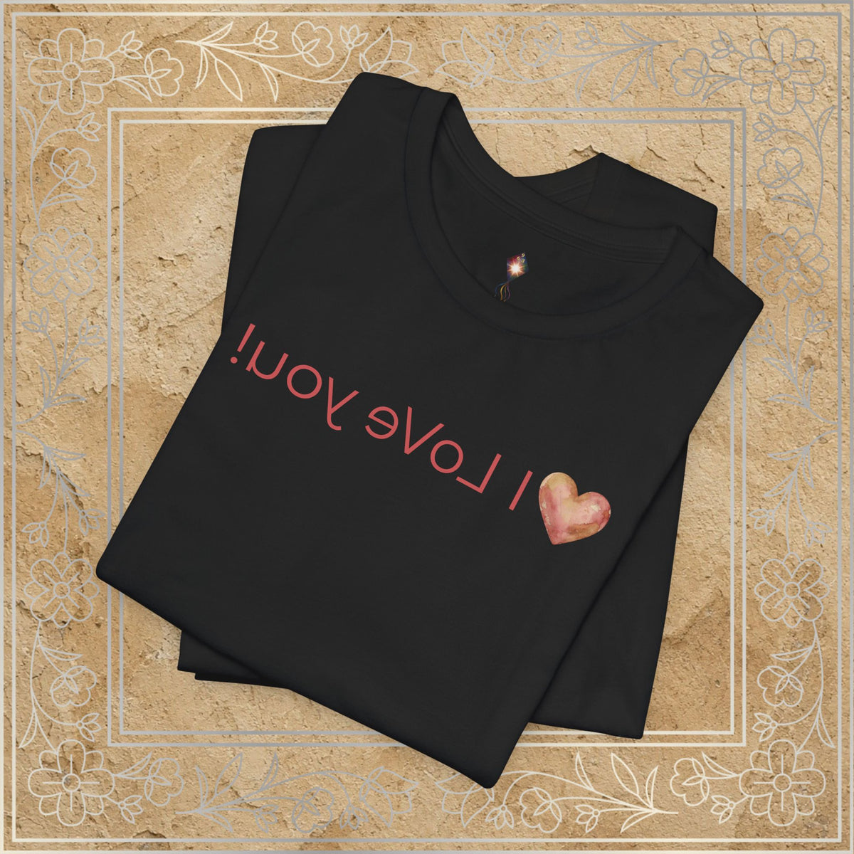 Mirror Message - "I LoVe you"